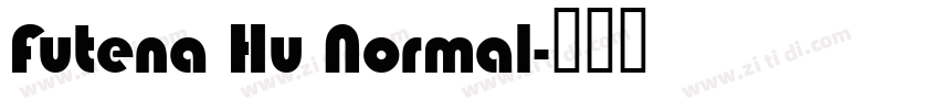 Futena Hu Normal字体转换
